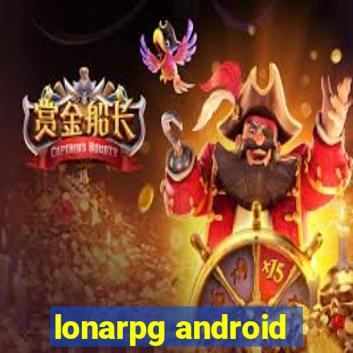 lonarpg android